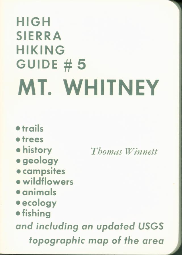 MT. WHITNEY: High Sierra Hiking Guide #5 (CA). 